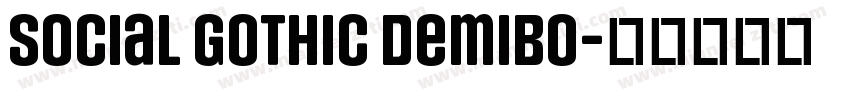 social gothic demibo字体转换